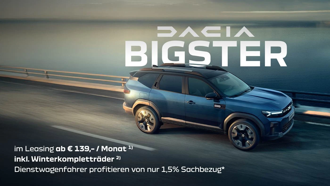 Dacia Bigster Aktionen in Tirol